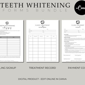May include: Three printable forms for a teeth whitening business. The forms are titled "Teeth Whitening Mailing Signup", "Client Treatment Record", and "Client Payment Consent".