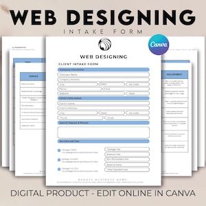 Può includere: Un modulo di intake per clienti di web design stampabile con sezioni per informazioni aziendali, informazioni sul cliente, richieste speciali e avvisi, servizi e tariffe e requisiti. Il modulo è progettato in uno schema di colori blu e bianco con il testo "WEB DESIGNING" in alto.