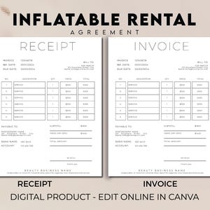 May include: Two white documents labeled "RECEIPT" and "INVOICE" with black text. The documents include fields for invoice number, date, due date, and service details. The text "INFLATABLE RENTAL AGREEMENT" is at the top. The bottom text reads "DIGITAL PRODUCT - EDIT ONLINE IN CANVA".
