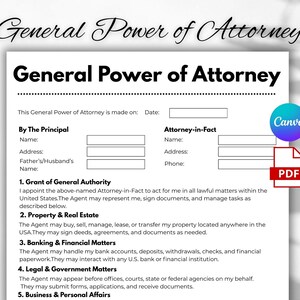 May include: A white document titled "General Power of Attorney" with fillable fields for names, addresses, and dates. The document includes sections on authority, property, banking, legal matters, and business affairs. A "Canva" logo and a PDF icon are visible.