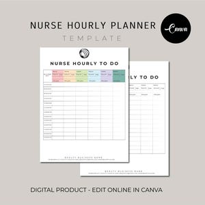 Hourly Nurse Shift Planner, CNA Shift Planner, 6 Patient Nursing Report Sheet, Nurse Medication Sheet, Report Sheet Nurse Brain ICU, Canva