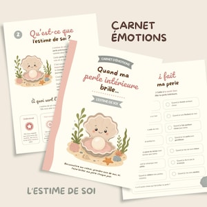 Può includere: Un set di pagine stampate intitolate Carnet Émotions con illustrazioni di un'ostrica sorridente con una perla. Le pagine includono testo in francese sull'autostima, liste di controllo con caselle circolari e grafiche a tema marino.