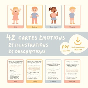 May include: A set of 42 emotion flashcards with 21 illustrations and 21 descriptions. Each card features a child expressing an emotion like joy, anger, courage, or shyness. The cards are in French and available for immediate PDF download.