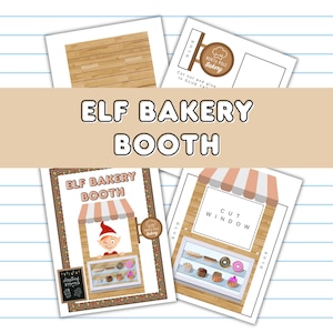 Stoisko Elf Bakery do druku, Elfowe świąteczne rekwizyty, Pomysły na kreatywne elfy, Zestaw Elfów na Boże Narodzenie, Akcesoria Elfów, Aktywność świąteczna, Rekwizyty Elfów
