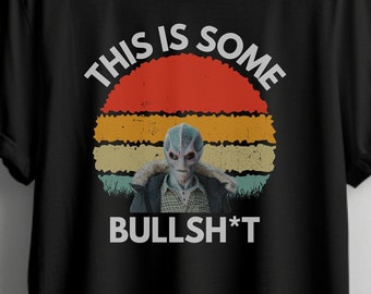 Camiseta de Resident Alien: Alan Tudyk, diseño vintage "Esto es una mierda"