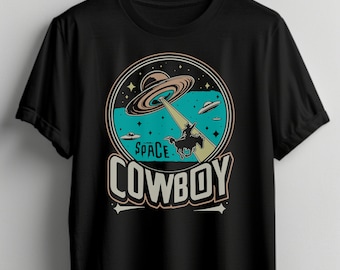 UFO &quot;Space Cowboy&quot; Shirt UFO Shirt Funny Alien Shirt Unique T-Shirt Alien Retro Cowboy UFO shirt FuGift Idea