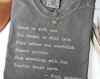 Funny Christian Comfort Colors Shirt, Apostle Paul Letter Tee, Sarcastic Bible Verse Gift, Religious Humor Church T-Shirt Unisex Faith Tee