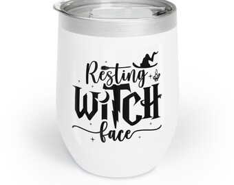 Resting Witch Face with Witch Logo Chill Wine Tumbler