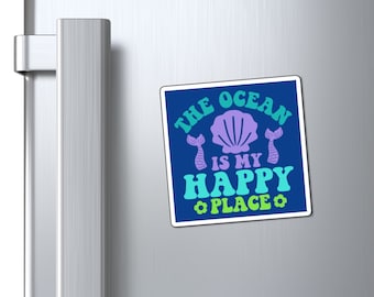The Ocean is my Happy Place Magnets