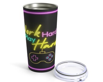 Work Hard Play Hard Neon Lights Tumbler 20oz