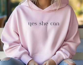 Yes She Can Essential Hoodie Inspirational Quotes Hoodies for Women Oversized Hoodie Ocean Beach Hoodie Hiking Hoodie Camping Sweatshirt