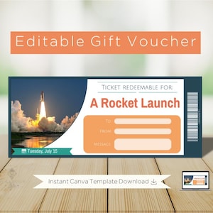 Peut inclure: Un modèle de bon cadeau avec le texte "Editable Gift Voucher" en haut. Le bon présente une image de lancement de fusée et le texte "A Rocket Launch". Comprend des champs pour "To", "From" et "Message". La date "Tuesday, July 15" est également affichée.