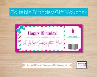 May include: A birthday gift voucher with a magenta border and a teal bow. The voucher reads "Happy Birthday!" and "A Wine Subscription Box." The top banner says "Editable Birthday Gift Voucher."