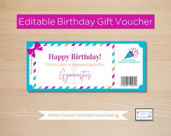 May include: Editable birthday gift voucher template with a blue, pink and white design. The voucher says "Happy Birthday! This ticket is redeemable for: Gymnastics".
