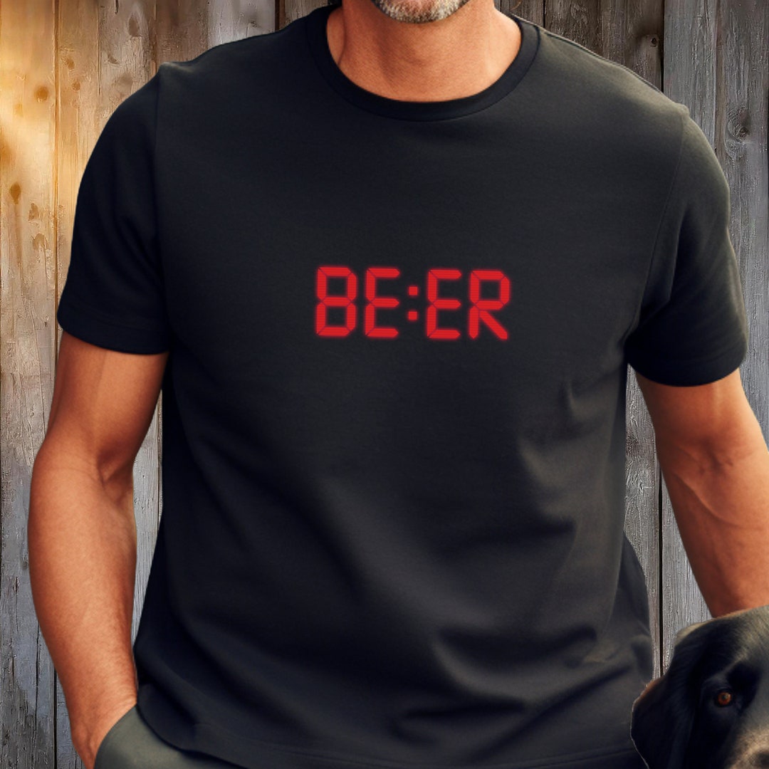 Beer O'clock Shirt BEER Shirt Beer Clock Radio Shirt Funny Beer Shirt