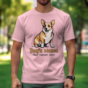 Personalized Welsh Corgi T-shirt | Custom Pet Name Tee, Dog Lovers Shirt, Customizable, Animal Lovers Gift, Sustainable Cotton