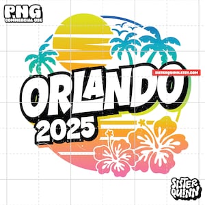 Orlando 2025 - Tropischer Urlaub Sublimation PNG | Palme, Sommer Sublimation PNG, Vacay Mode, Florida, Sofort Download