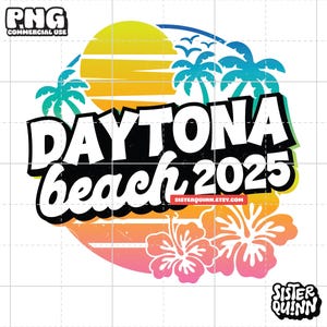 Daytona Beach 2025 - Tropischer Urlaub Sublimation PNG | Palme, Sommer Sublimation PNG, Vacay Mode, Florida, Miami, Palm Beach