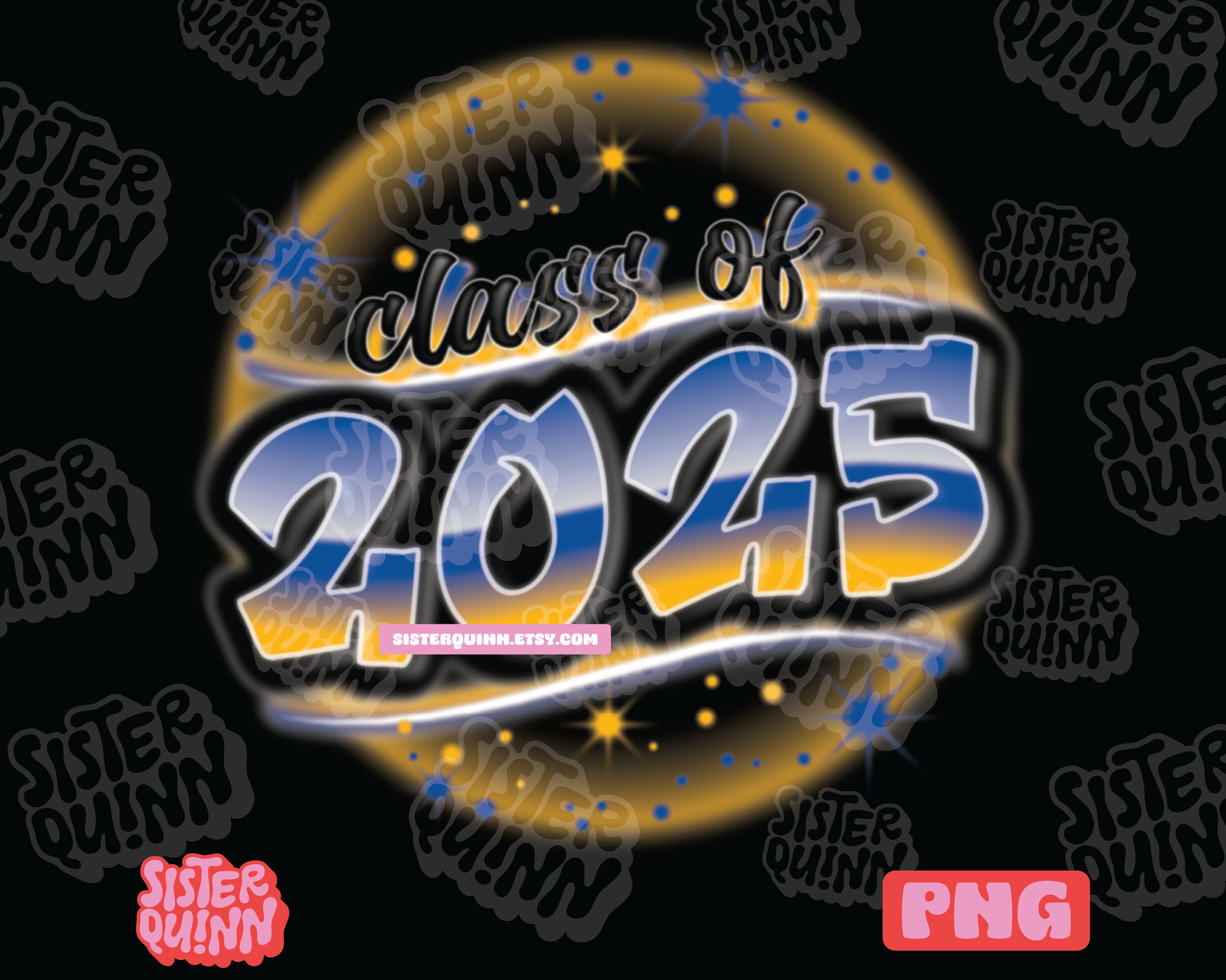 Class of 2025 Airbrush Sublimation PNG Blue Yellow High School Senior Class of 2025, High School