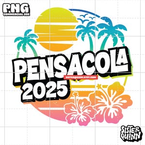 Pensacola 2025 - Tropischer Urlaub Sublimation PNG | Palme, Sommer Sublimation PNG, Vacay Mode, Florida, Sofort Download
