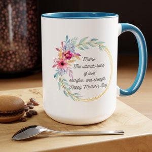 Moms: The Ultimate Blend Kaffeetasse 15oz, Muttertagsgeschenk, Geburtstagsgeschenk, Kaffeetasse für Mama, Tasse für etablierte Mütter, Geschenke für Sie