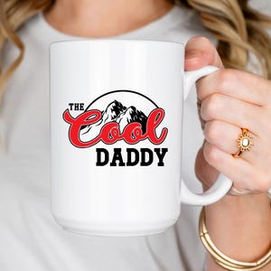 Cool Daddy Ceramic Mug, Father&#39;s Day Gift, Dad Mug, Funny Coffee Cup, Gifts for Him, Office Mug