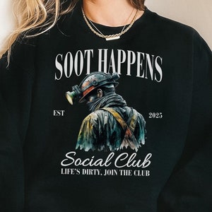 Funny Coal Miner Sweatshirt | Coal Mining Social Club | Coal Miner Gift | Support the Trades Sweatshirts | Underground Mining Crewneck