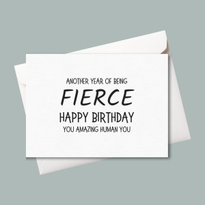 Tarjeta de cumpleaños imprimible / Otro año de ser feroz / Tarjeta de cumpleaños descargable / Deseos de feliz cumpleaños / Tarjeta de cumpleaños sin género