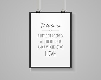 Stampa con citazione "This Is Us Family": decorazione da parete per la casa (download digitale)