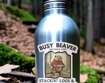 Busy Beaver Sticker | Funny Beaver Sticker | Lumberjack Sticker | Outdoor Sticker | Woodworker Decal | Camping Gift | Waterproof Sticker