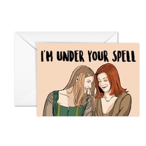 Tara & Willow, Buffy The Vampire Slayer "I'm Under Your Spell" A6 Valentine's Fay Card