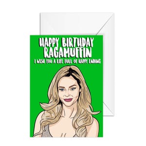 Denise Richards "Happy Birthday Ragamuffin" Real Housewives of Beverly Hills, A6 Birthday Card