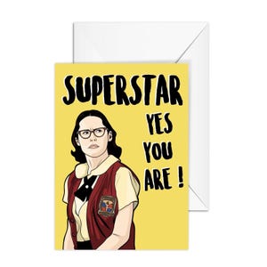 Mary Katherine Gallagher, "Superstar, Yes You Are " A6 Friendship Card