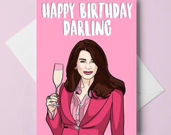 birthday card - lisa vanderpump - real housewives of beverly hills - "happy birthday darling" - vanderpump rules - RHOBH - A6 greeting card