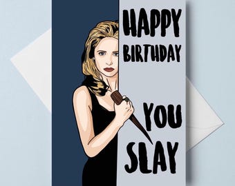 Cartão de aniversário A6 &quot;You Slay&quot; - Cartão de cultura pop para melhor amigo, namorado, namorada