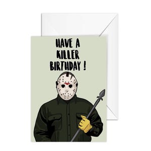A6 Greeting Card, "Have a Killer Birthday" - Pop Culture Card for Horro Fan, Best Friend, Girlfriend, Boyfriend