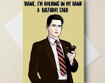 birthday card - "diane, i"m holding in my hand a birthday card" - A6 greeting card - customizable