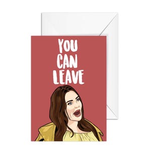 Meredith Marks "You Can Leave" Real Housewives of Salt Lake City, RHOSLC, A6 Greeting Card
