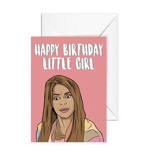 Mary Cosby "Happy Birthday Little Girl" Real Housewives of Salt Lake City, RHOSLC, A6 Birthday Card