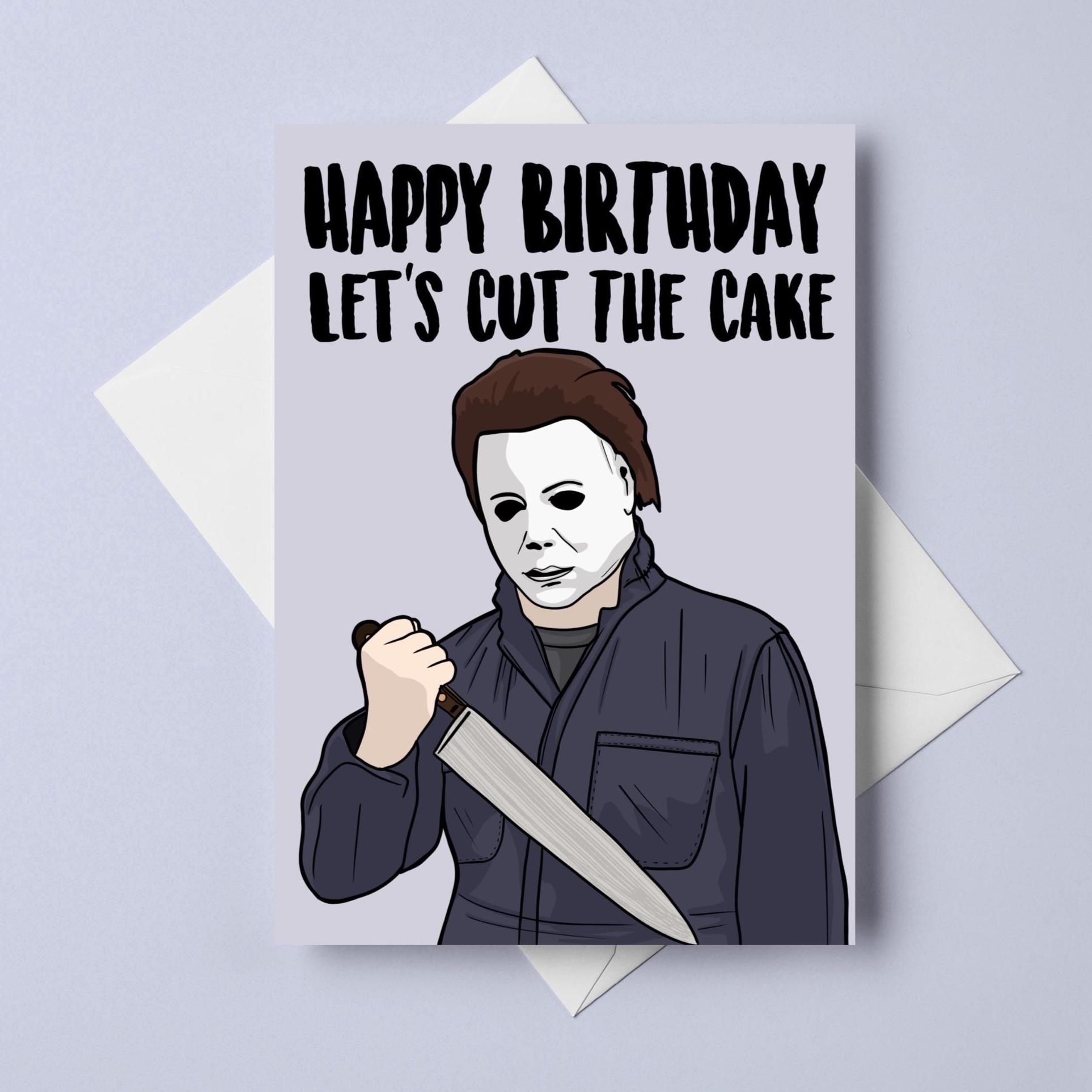 A6 Birthday Card "Happy Birthday, Let's Cut The Cake" , Horror Card, Scary Movies, Slasher, Movie Birthday Cards