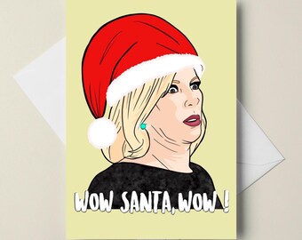 birthday card - ramona singer - "wow santa wow!" - real housewives of new york - a6 holiday card - customizable