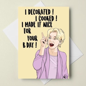 Dorinda Medley "Decoré, cociné, lo hice bonito para tu cumpleaños" Real Housewives of New York, tarjeta de cumpleaños tamaño A6