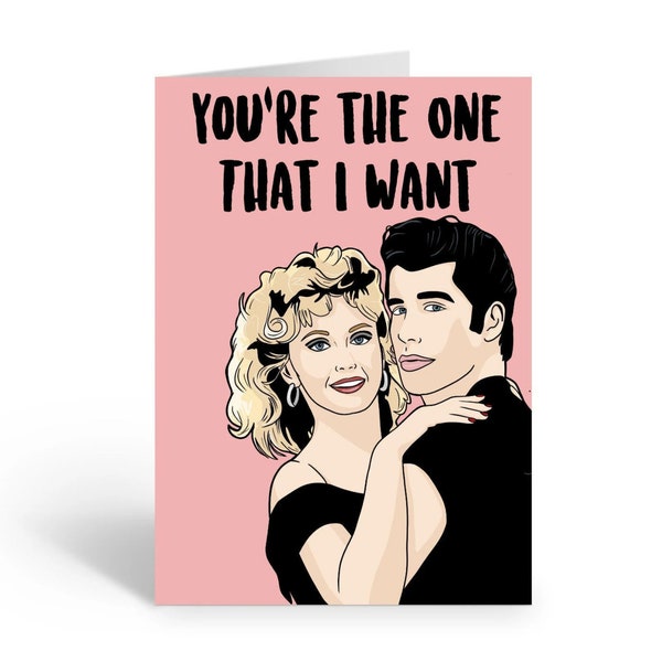 Grease "You're The One That I Want" A6 Greeting Card