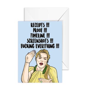 Heather Gay "Receipts ! Proof ! Timeline ! Screenshots ! Fucking Everything !" Real Housewives of Salt Lake City, A6 Greeting Card