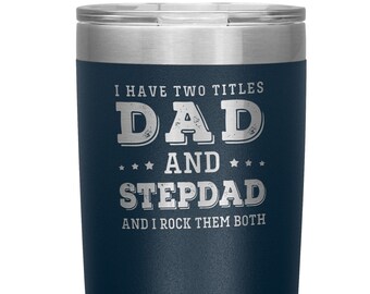 Engraved Dad and Stepdad Tumbler: Stainless Steel Water Bottle Gift