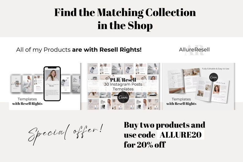 May include: Image featuring a collection of digital templates with resell rights. The image includes mockups of Instagram posts, Canva templates, and a smartphone displaying a template. Text includes "Find the Matching Collection in the Shop" and "Special offer!"