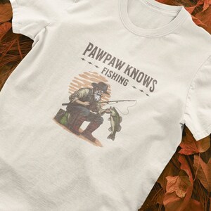PawPaw Knows Fishing シャツ PawPaw Legend PawPaw Knows Everything シャツ Rugged PawPaw Outdoor PawPaw
