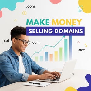 Puede incluir: Un hombre con gafas sonríe mientras trabaja en una computadora portátil. La imagen tiene el texto "MAKE MONEY SELLING DOMAINS" con un gráfico y símbolos de dólar en el fondo. También se ven las palabras ".com" y ".net".