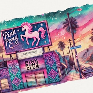 Pink Pony Club Art Print - Watercolor Aesthetic, Dreamy West Hollywood