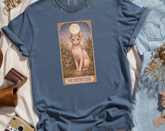 Sphynx Cat Shirt, Nuditude Tarot Card Tee, Mystic Hairless Cat Gift for Sphynx Owners, Funny Cat Shirt, Witchy Cat Art Comfort Colors Tshirt